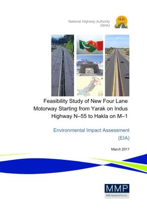 Feasibility Study of New Four Lane Motorway Starting from Yarak on Indus Highway N–55 to Hakla on M–1