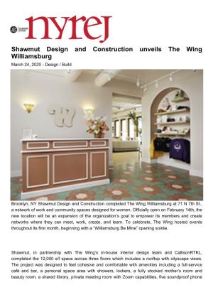 Shawmut Design and Construction Unveils the Wing Williamsburg March 24, 2020 - Design / Build