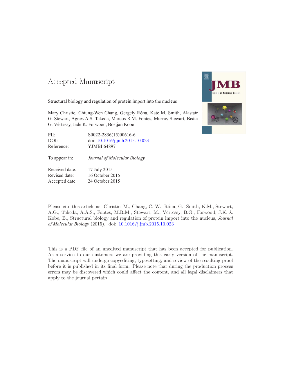 Structural Biology and Regulation of Protein Import Into the Nucleus