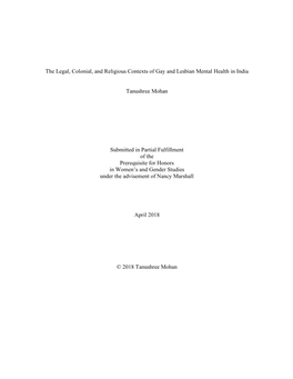 The Legal, Colonial, and Religious Contexts of Gay and Lesbian Mental Health in India Tanushree Mohan Submitted in Partial Fulfi