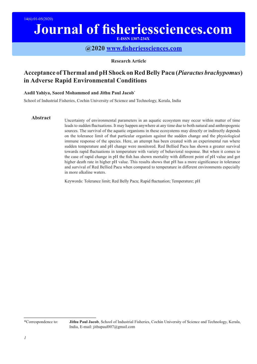 Acceptance of Thermal and Ph Shock on Red Belly Pacu (Piaractus Brachypomus) in Adverse Rapid Environmental Conditions