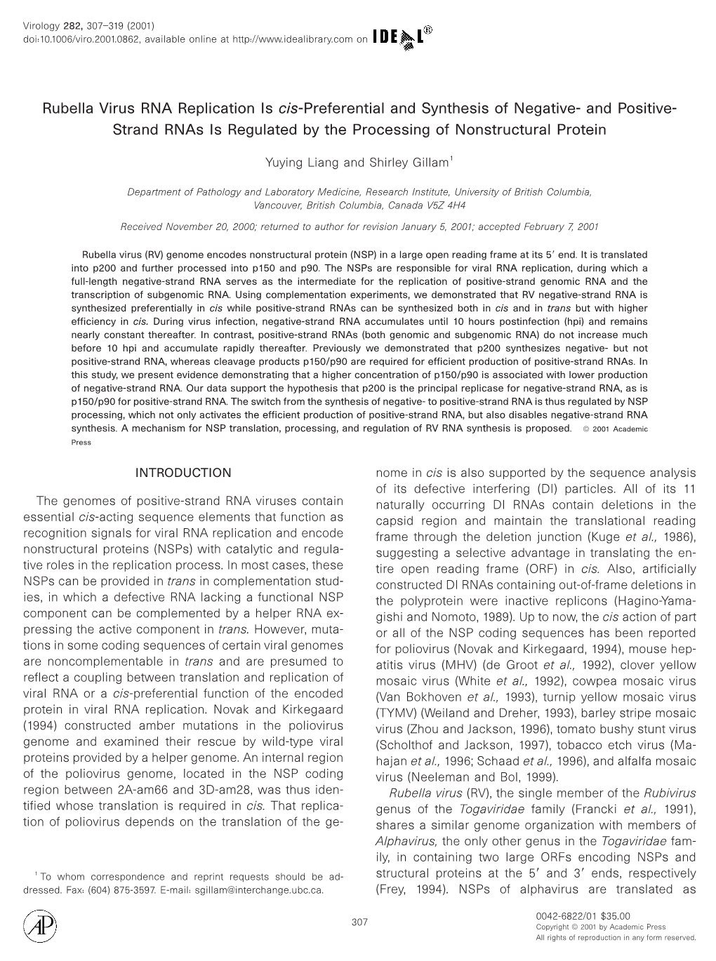 Rubella Virus RNA Replication Is Cis-Preferential and Synthesis of Negative- and Positive- Strand Rnas Is Regulated by the Processing of Nonstructural Protein