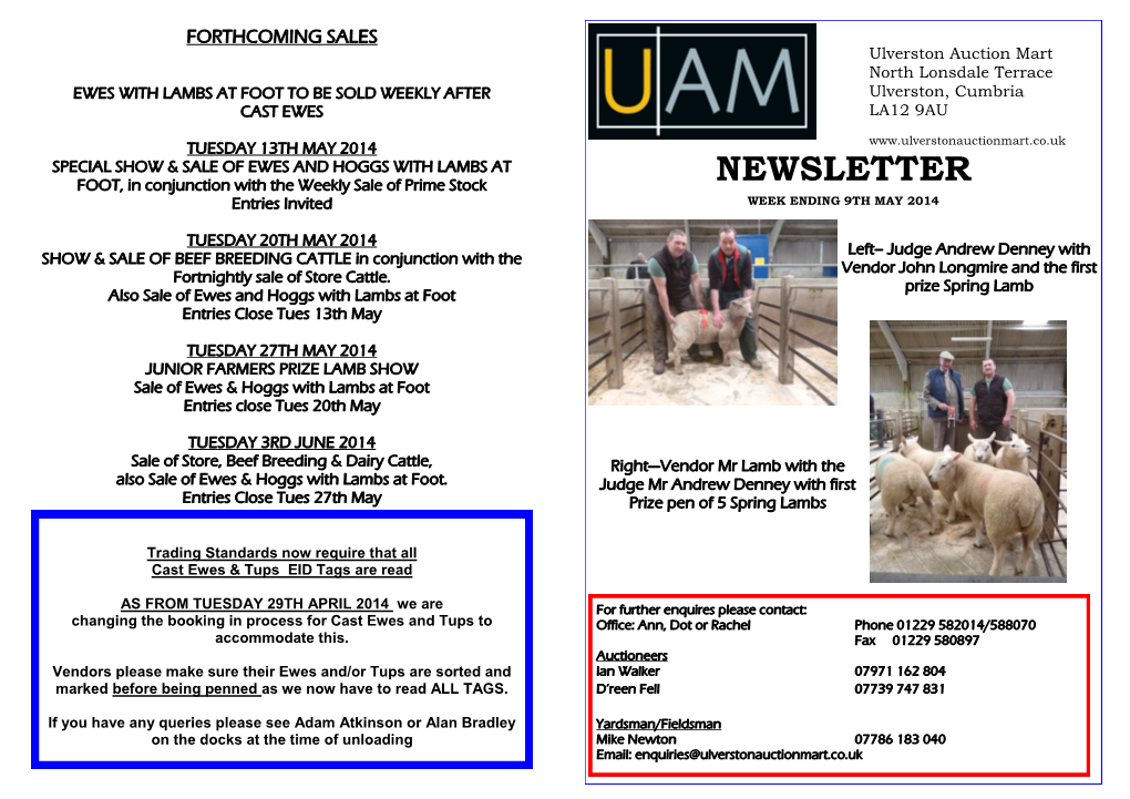 NEWSLETTER Entries Invited WEEK ENDING 9TH MAY 2014