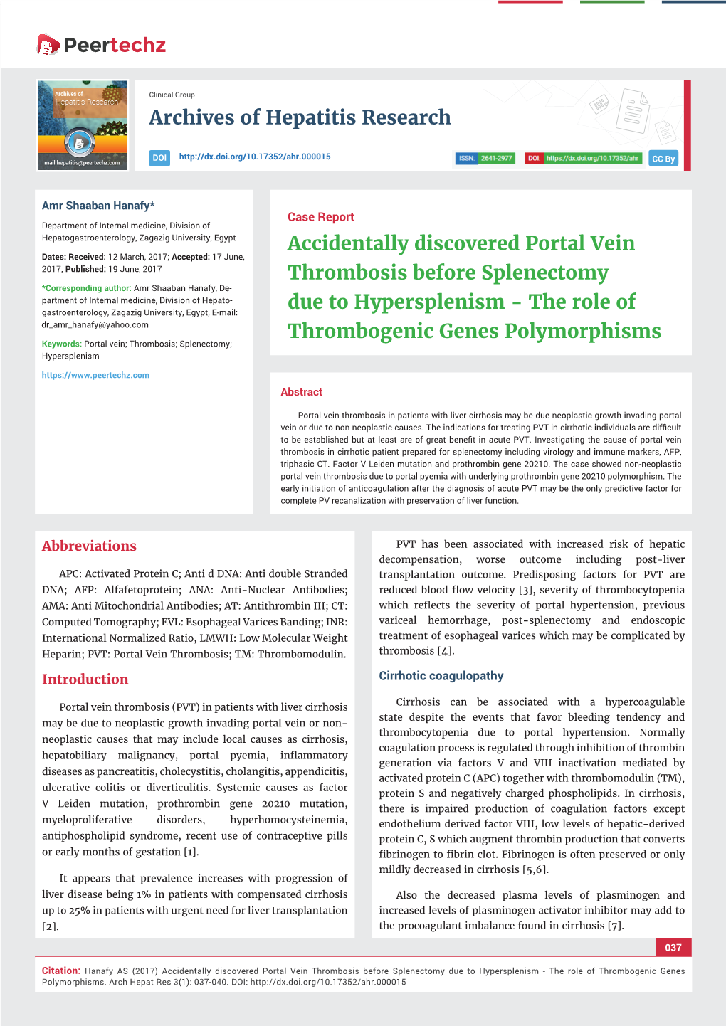 Accidentally Discovered Portal Vein Thrombosis Before Splenectomy Due to Hypersplenism - the Role of Thrombogenic Genes Polymorphisms