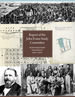 Report of the John Evans Study Committee Northwestern University May 2014