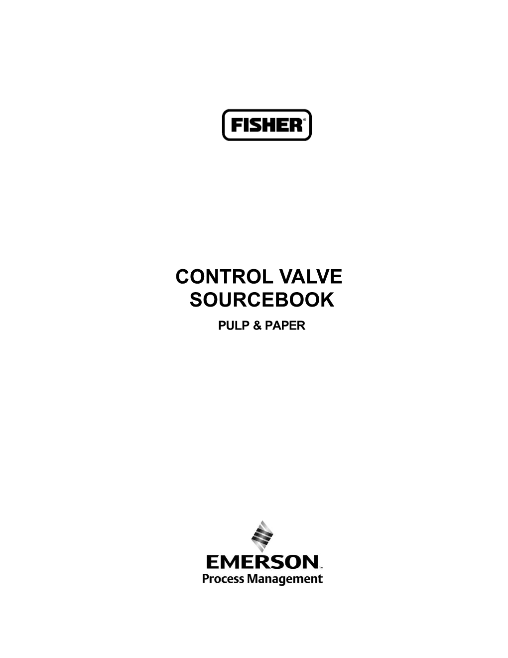 Control Valve Sourcebook Pulp & Paper