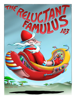 The Reluctant Famulus 103 January/February 2015 Thomas D