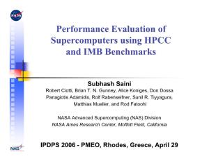 Performance Evaluation of Supercomputers Using HPCC and IMB Benchmarks
