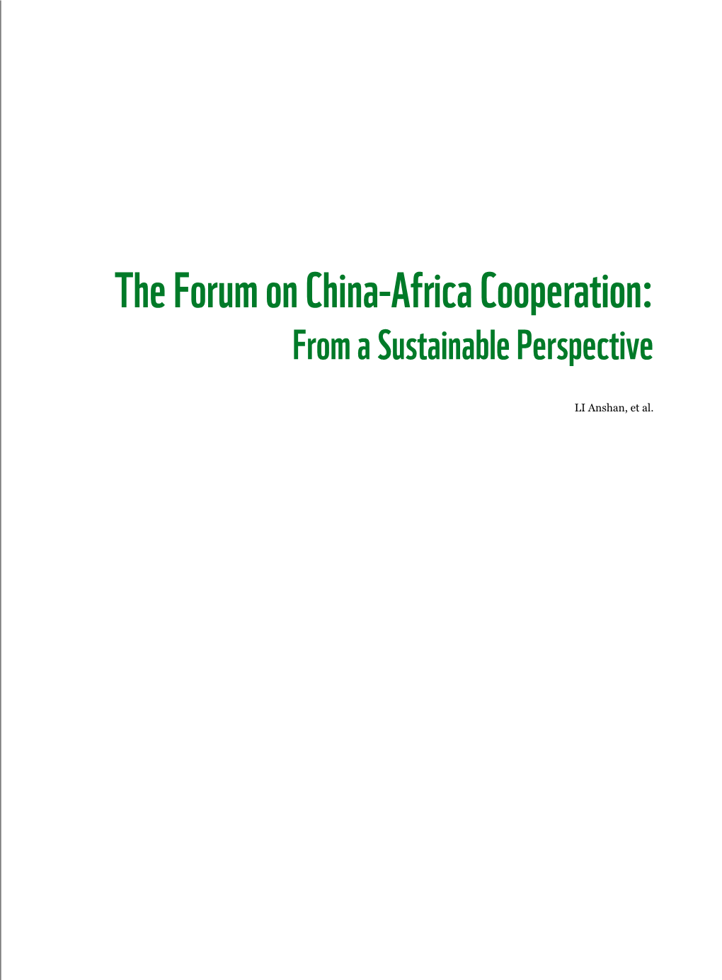 The Forum on China-Africa Cooperation: from a Sustainable Perspective