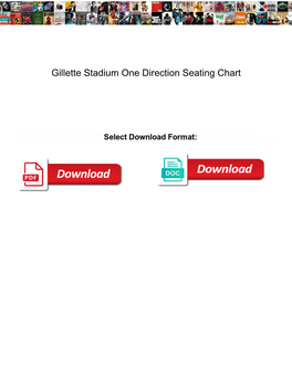 Gillette Stadium One Direction Seating Chart