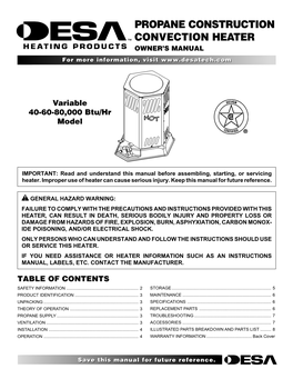 PROPANE CONSTRUCTION CONVECTION HEATER OWNER’S MANUAL for More Information, Visit