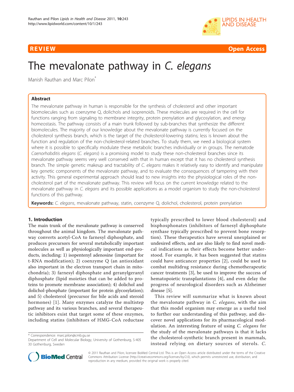 The Mevalonate Pathway in C. Elegans Manish Rauthan and Marc Pilon*