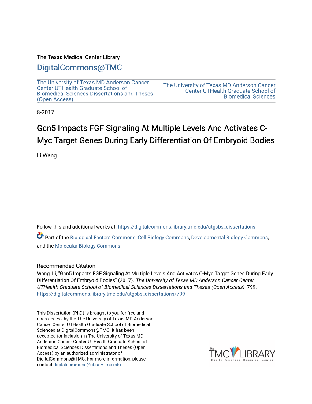 Gcn5 Impacts FGF Signaling at Multiple Levels and Activates C- Myc Target Genes During Early Differentiation of Embryoid Bodies