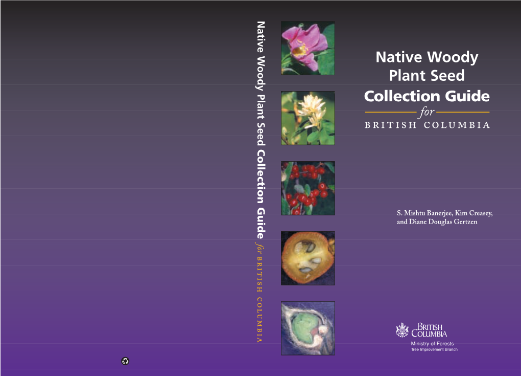 Native Woody Plant Seed Collection Guide for British Columbia