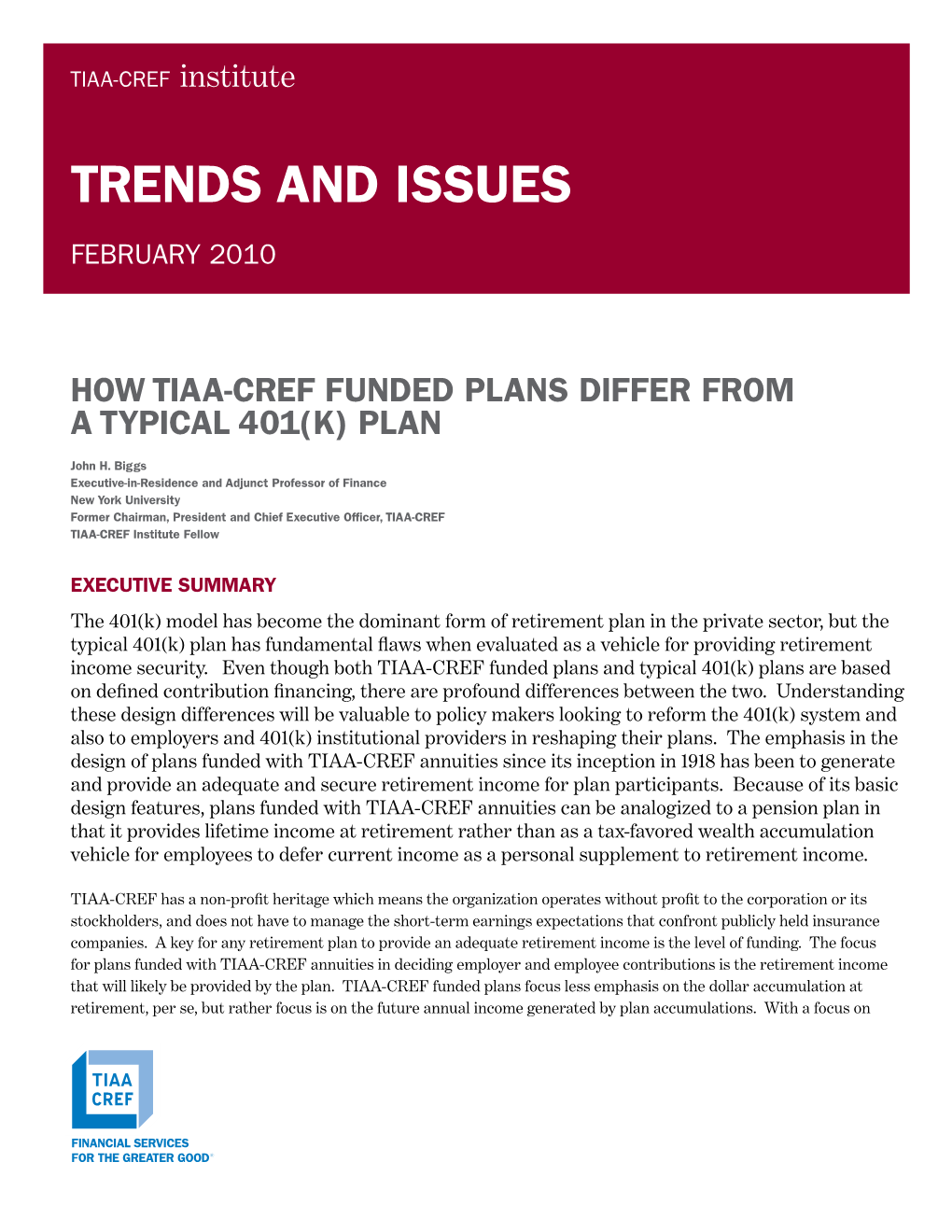 How TIAA-CREF Funded Plans Differ from a Typical 401(K) Plan