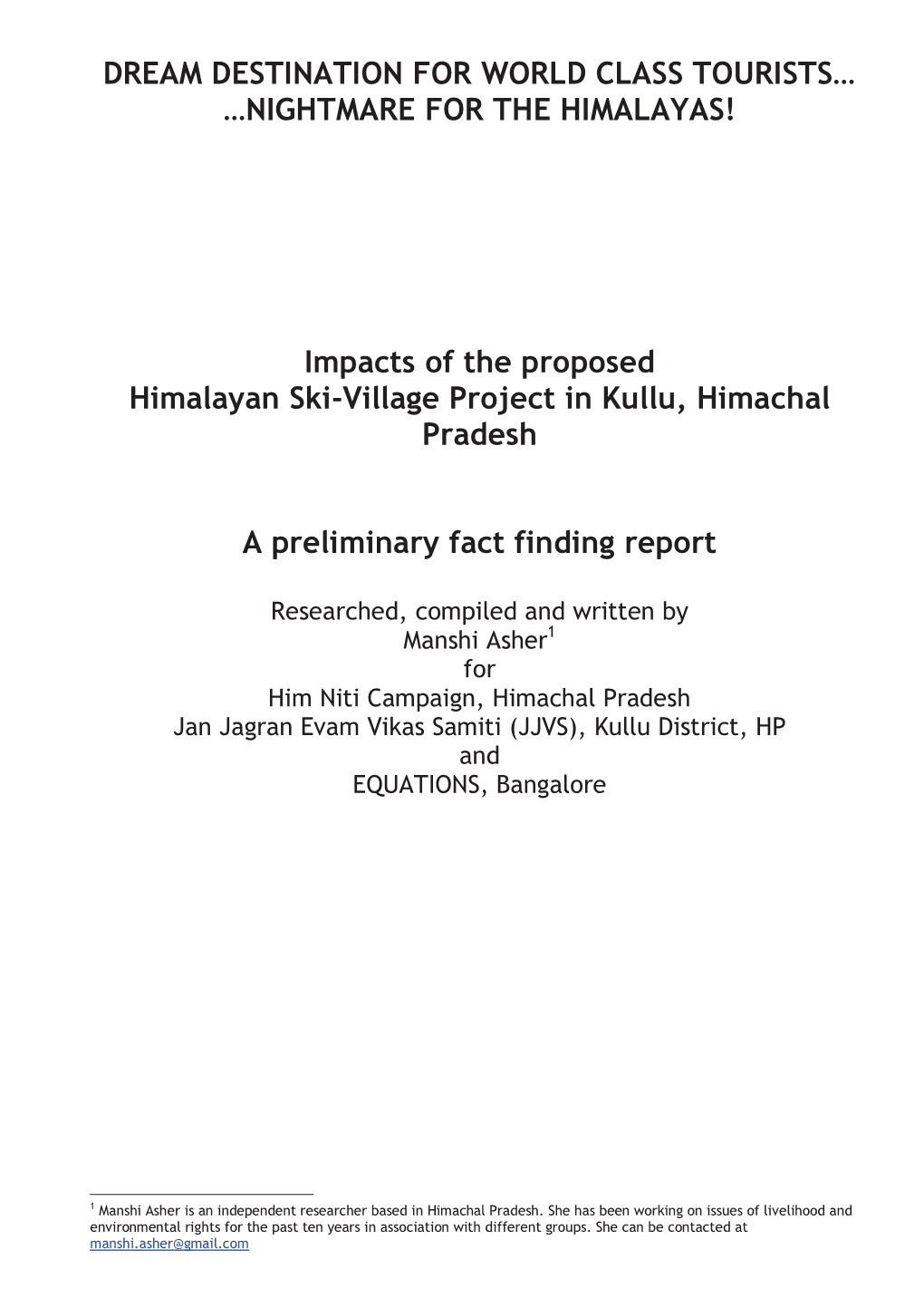 Impacts of the Proposed Himalayan Ski Village Project In