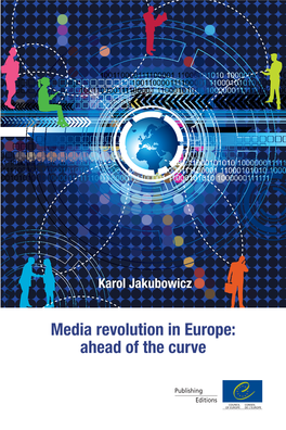Media Revolution in Europe