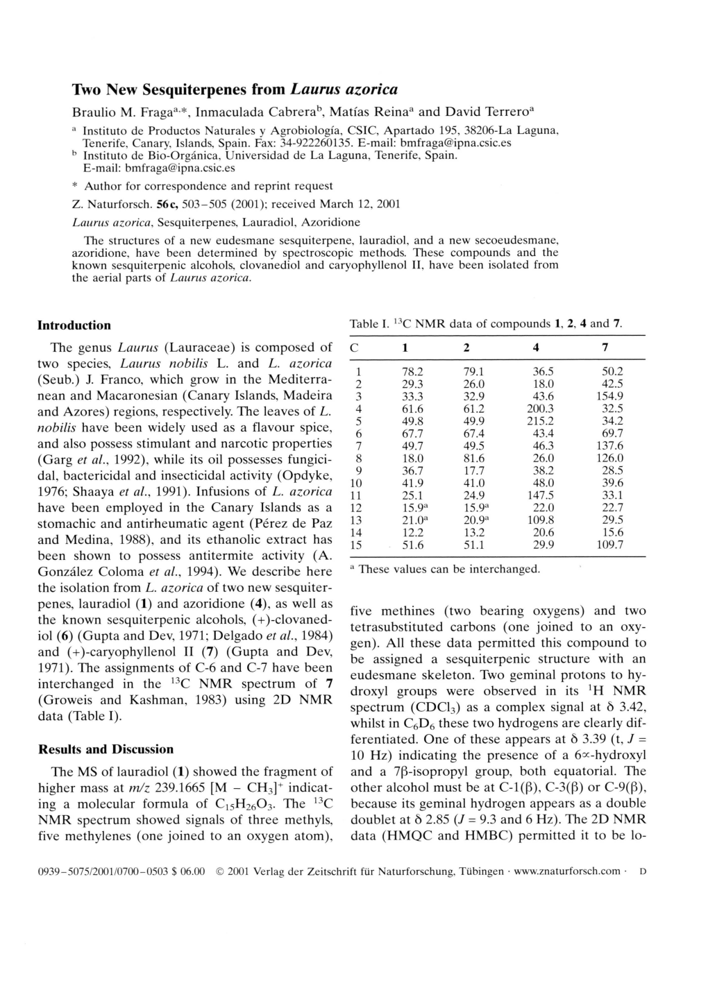 Two New Sesquiterpenes from Laurus Azorica Braulio M