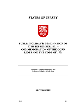 Public Holidays: Designation of 27Th September 2021 – Commemoration of the Corn Riots and the Code of 1771