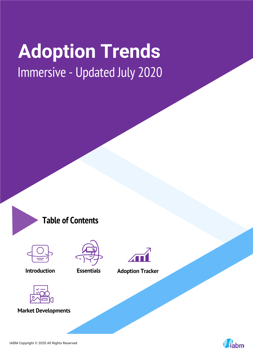 Adoption Trends Immersive - Updated July 2020