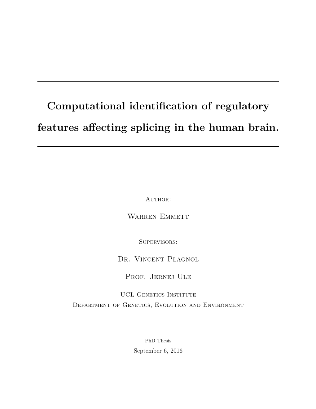 Computational Identification of Regulatory Features Affecting