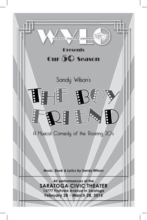 The Boy Friend”, the Second Production of WVLO Musical Theatre Company’S 50Th Season