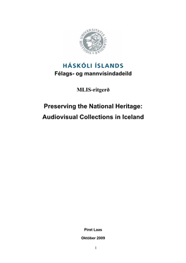 Preserving the National Heritage: Audiovisual Collections in Iceland