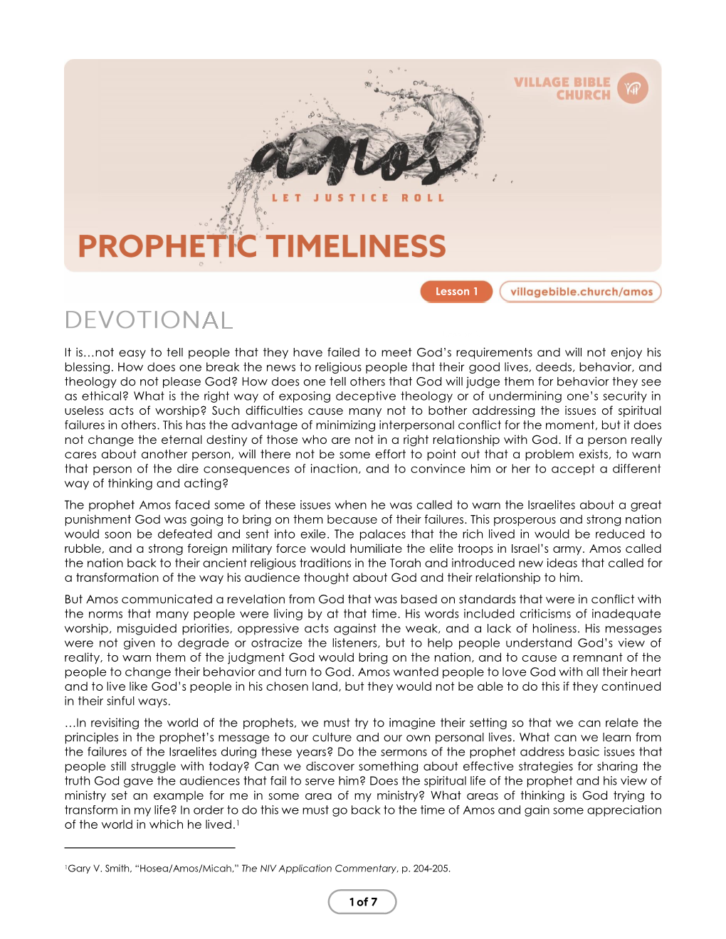 Amos Faced Some of These Issues When He Was Called to Warn the Israelites About a Great Punishment God Was Going to Bring on Them Because of Their Failures