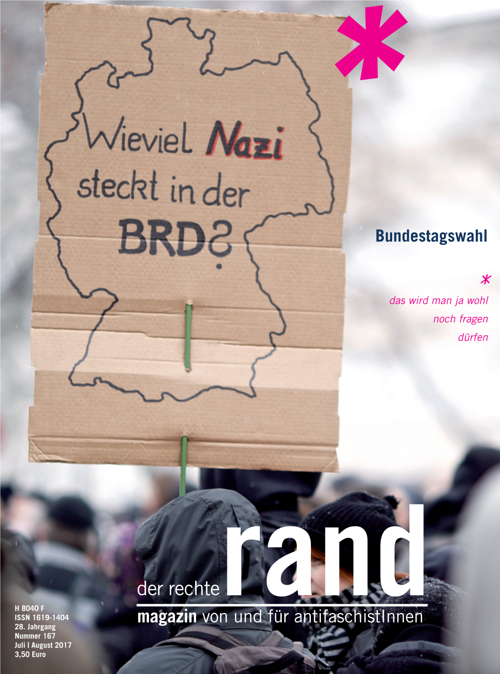 Der Rechte Rand 167/2017 Eine Zäsur