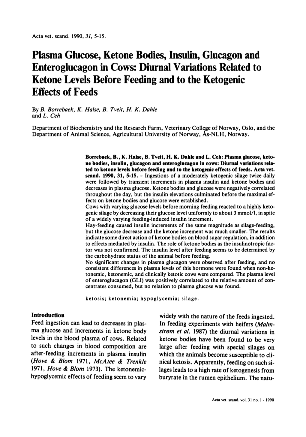 Plasma Glucose, Ketone Bodies, Insulin, Glucagon And