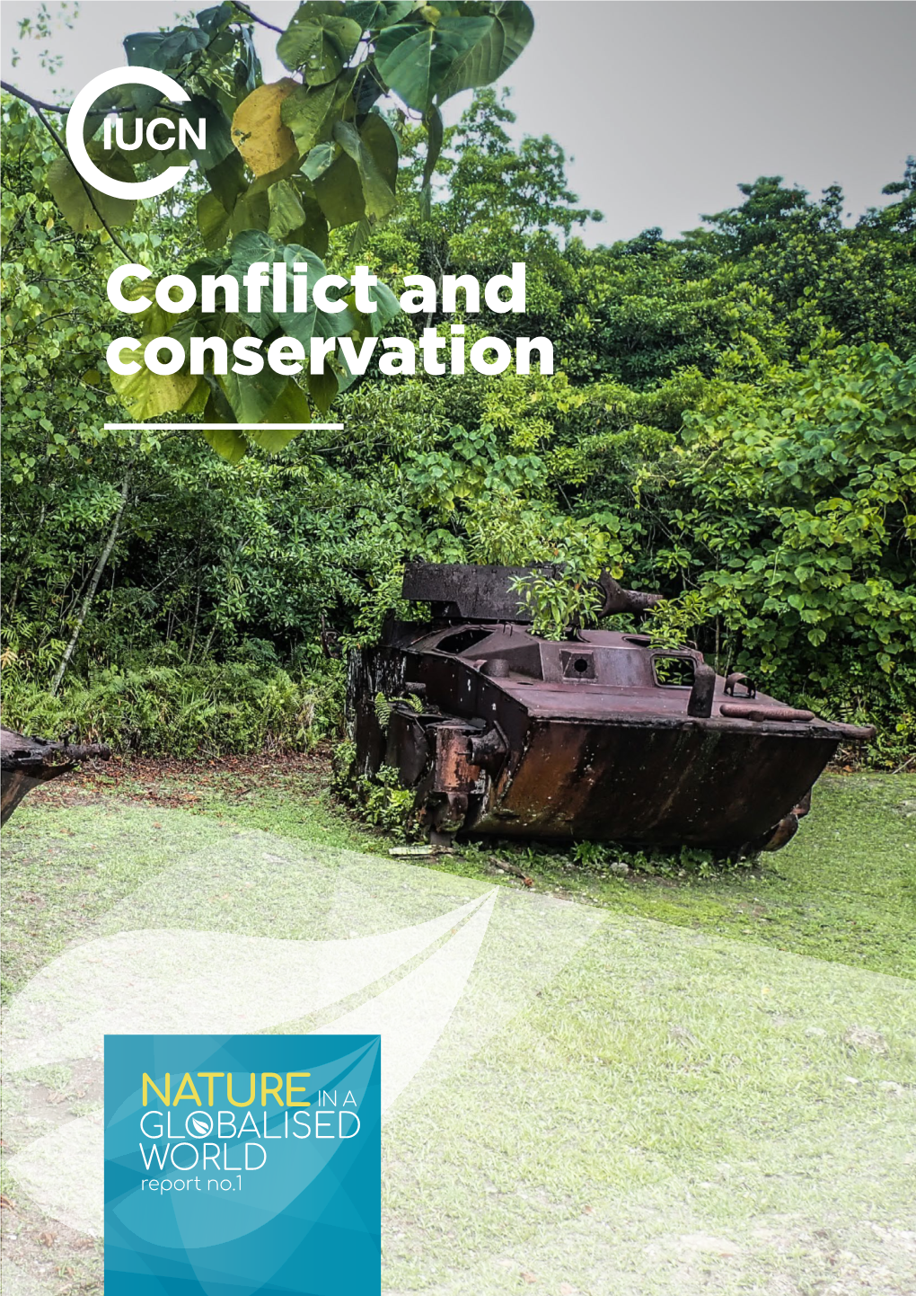 Conflict and Conservation