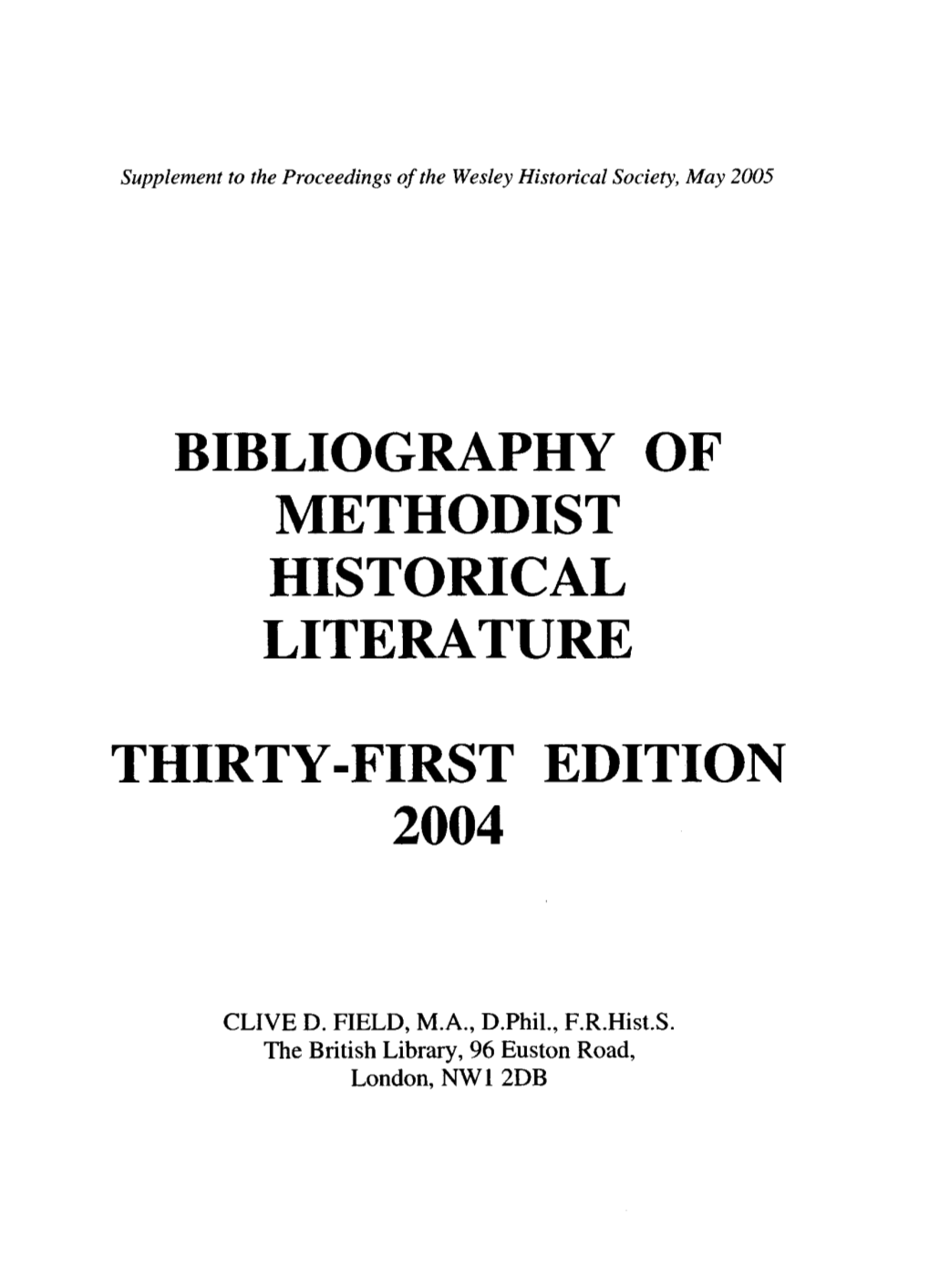 Bibliography of Methodist Historical Literature Thirty