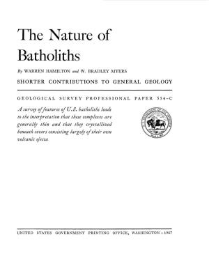 The Nature of Batholiths