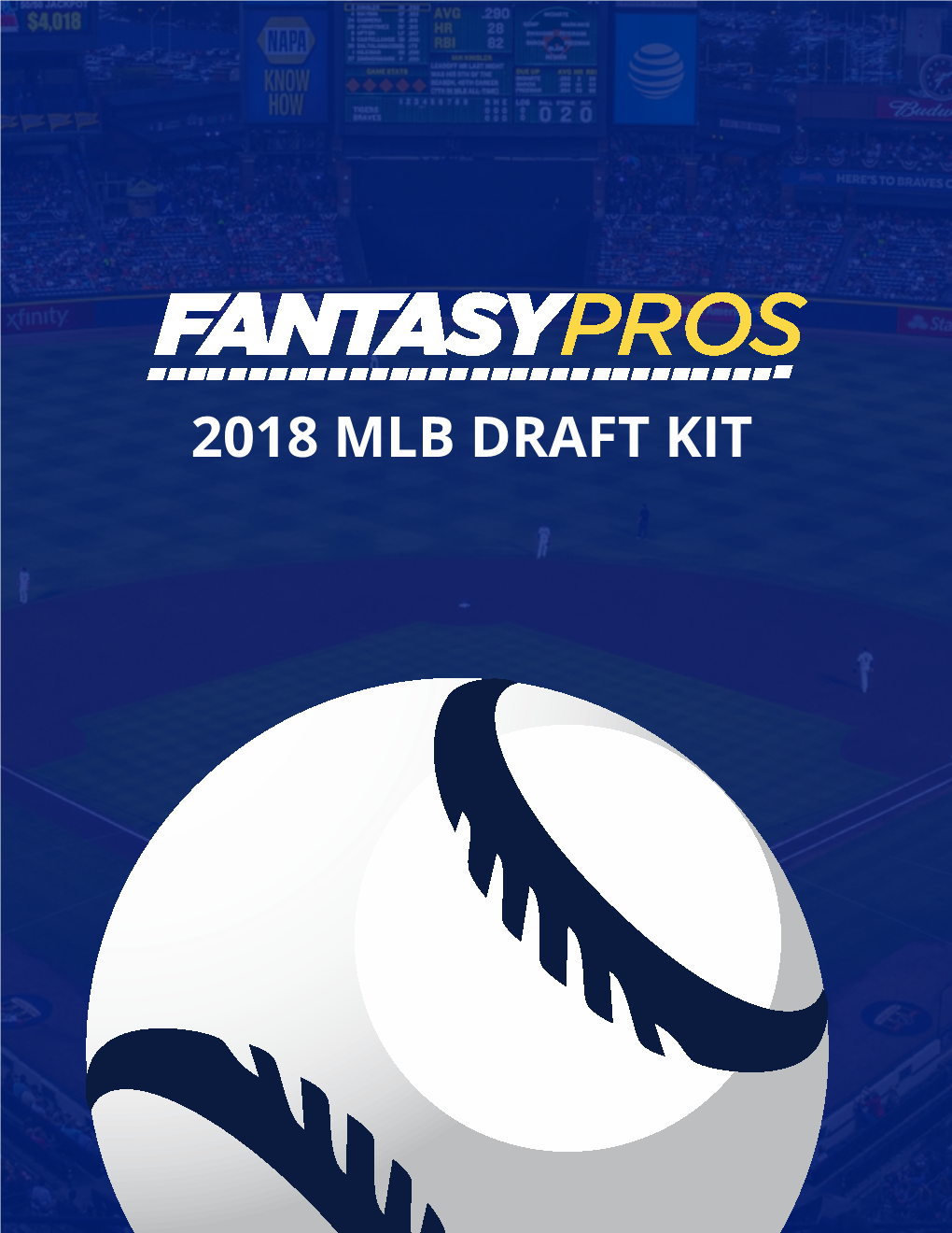 2018 MLB DRAFT KIT Table of Contents