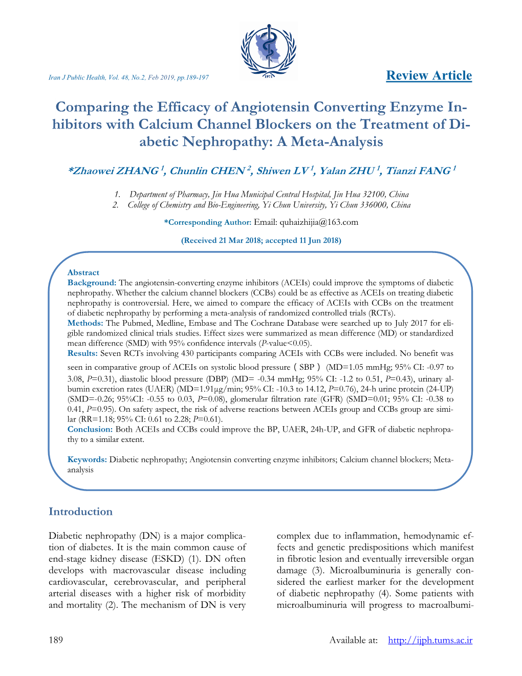 Comparing the Efficacy of Angiotensin Converting Enzyme In- Hibitors with Calcium Channel Blockers on the Treatment of Di- Abetic Nephropathy: a Meta-Analysis