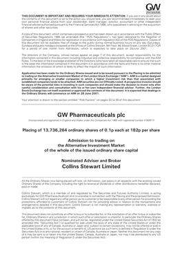 Admission Document Dated 21 June 2001 of GW Pharmaceuticals Plc (“The AIM Admission Document”)