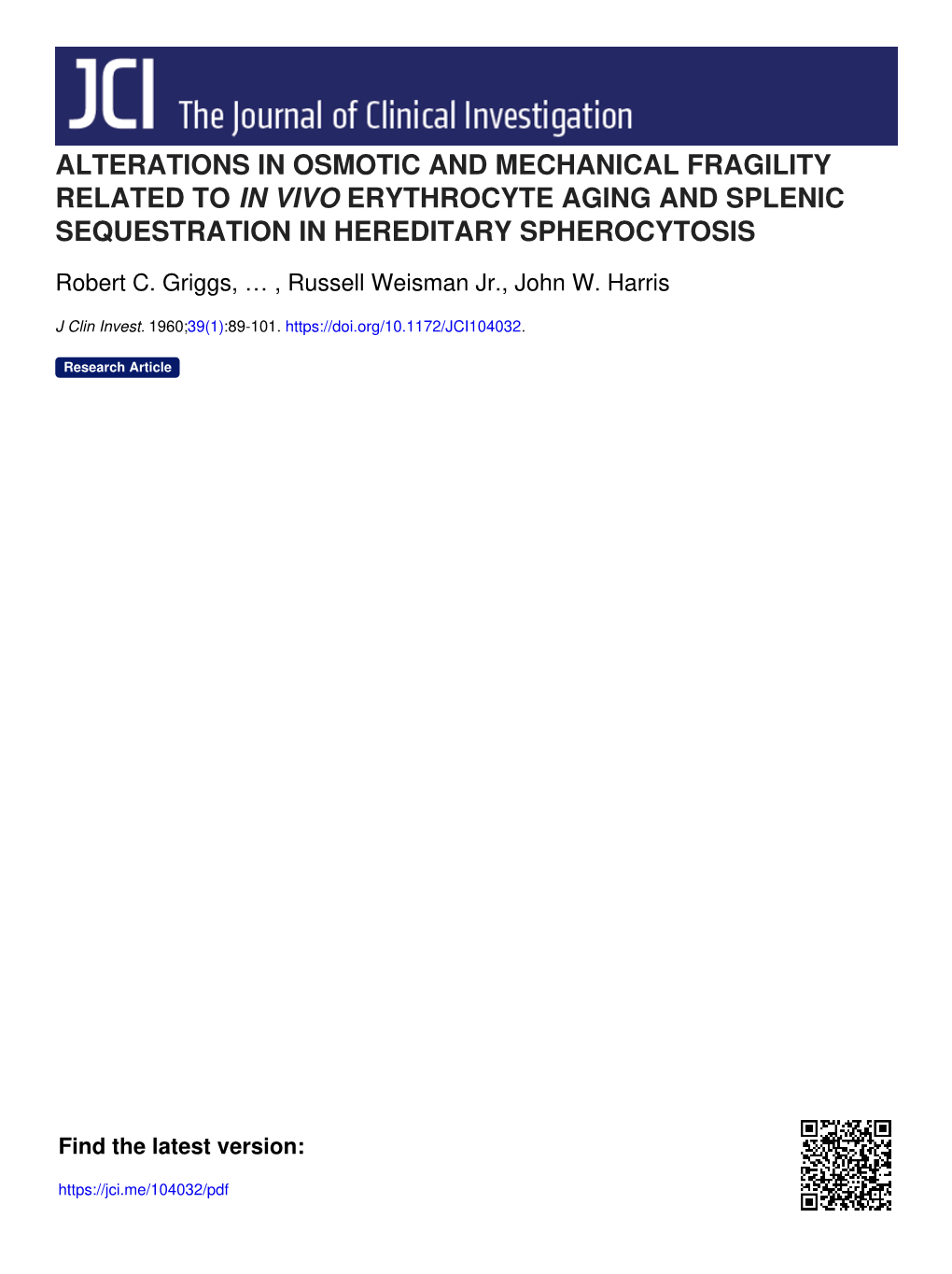 Alterations in Osmotic and Mechanical Fragility Related to in Vivo Erythrocyte Aging and Splenic Sequestration in Hereditary Spherocytosis