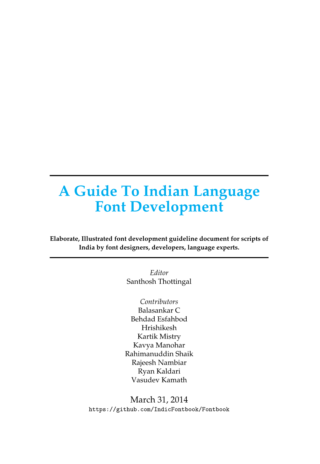 A Guide to Developing Fonts for Indian Languages