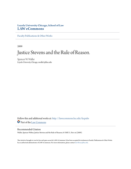 Justice Stevens and the Rule of Reason. Spencer W