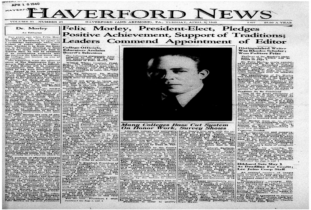 "Vellaverford NEWS'. VOLUME 31—NUMBER 21 � � IIAVERFORD (AND ARDMORE), PA., TUESDAY, APRIL 9) 1940 Z R;-27 �$2.00 a YEAR [ Dr