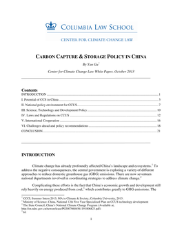 CARBON CAPTURE & STORAGE POLICY in CHINA Contents INTRODUCTION