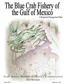 The Blue Crab Fishery of the Gulf of Mexico 2015