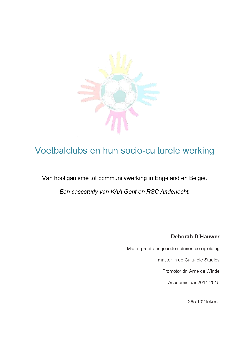 Voetbalclubs En Hun Socio-Culturele Werking