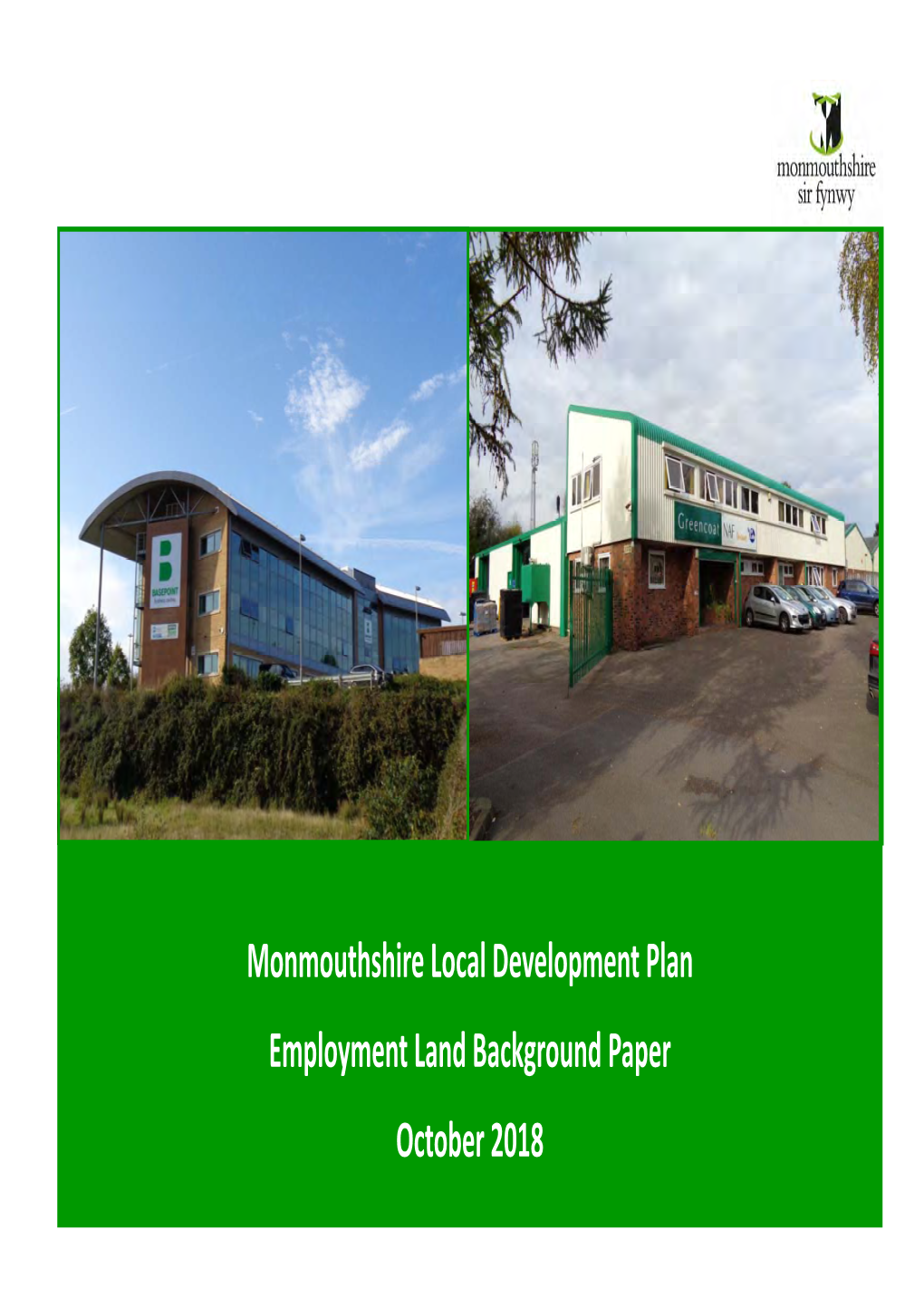Monmouthshire Local Development Plan Employment Land Background Paper October 2018