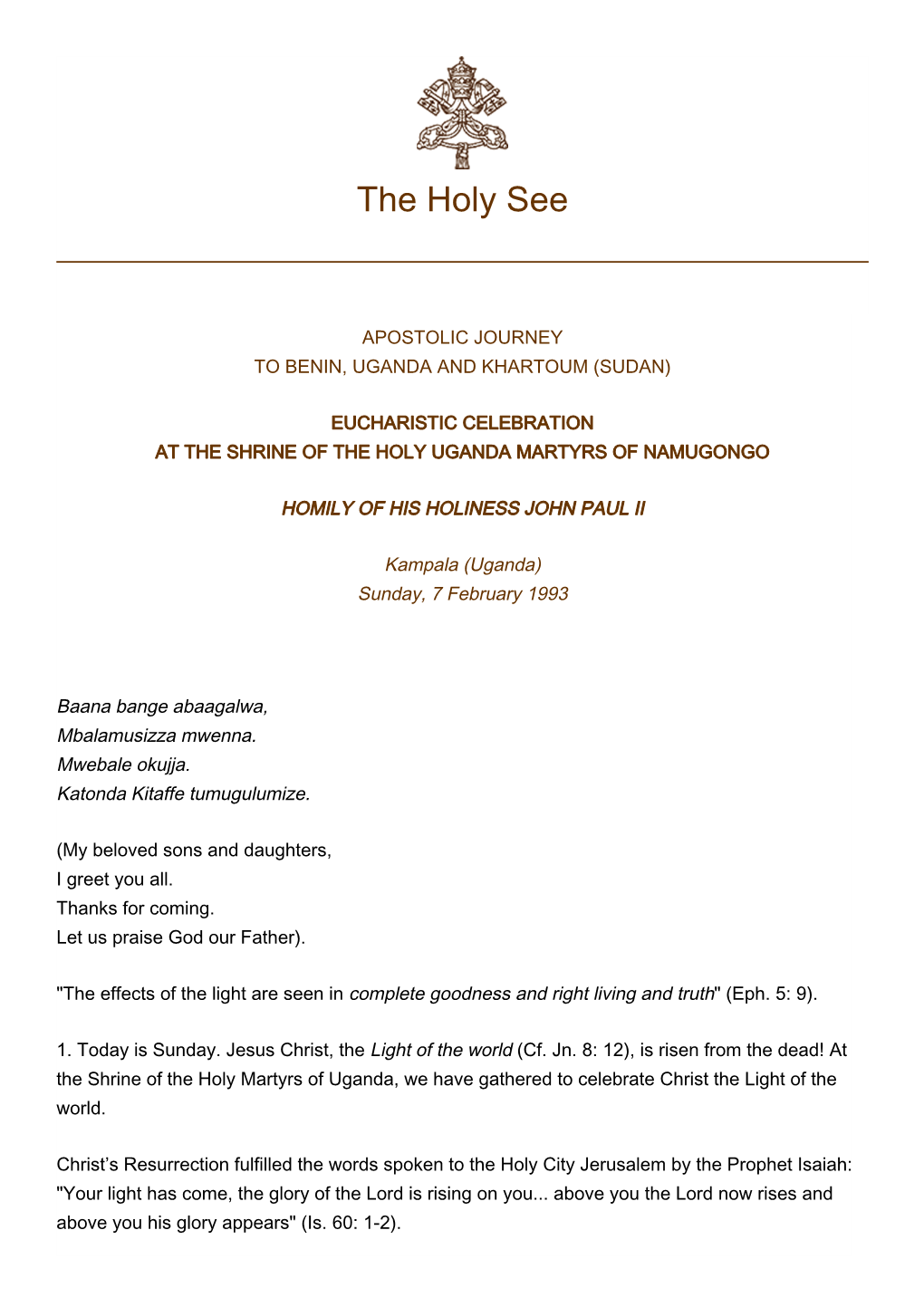 The Holy See