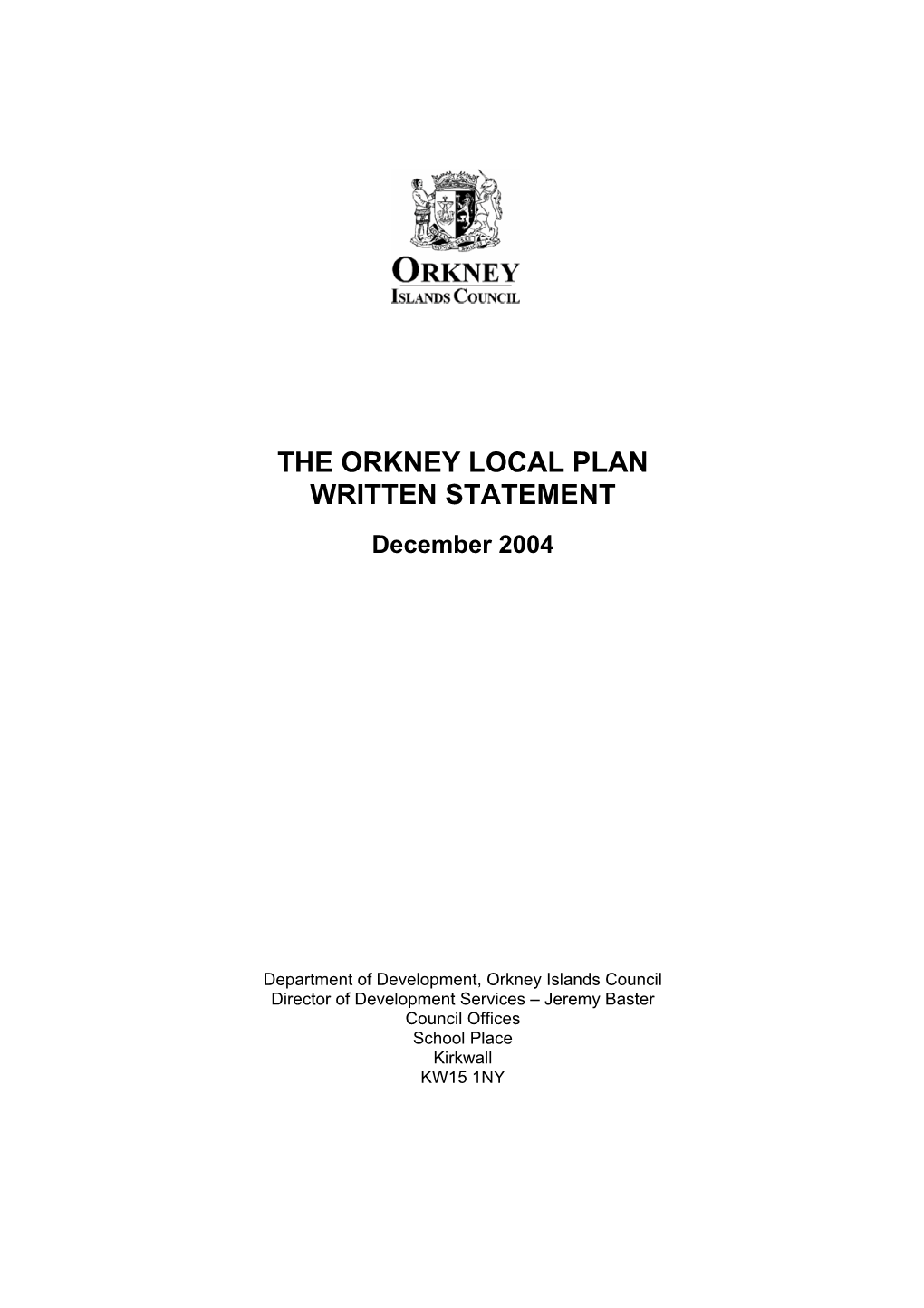 The Orkney Local Plan Written Statement