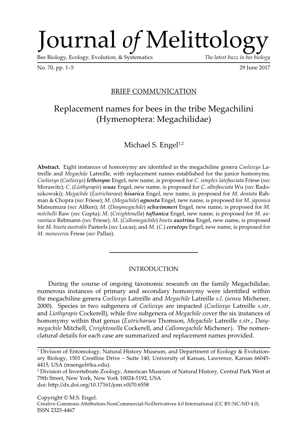 Journal of Melittology Bee Biology, Ecology, Evolution, & Systematics the Latest Buzz in Bee Biology No