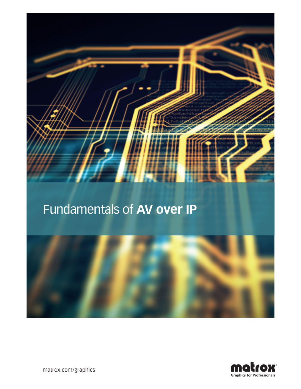 Fundamentals of AV Over IP