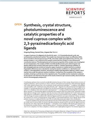 Synthesis, Crystal Structure, Photoluminescence and Catalytic Properties of a Novel Cuprous Complex with 2,3-Pyrazinedicarboxyli