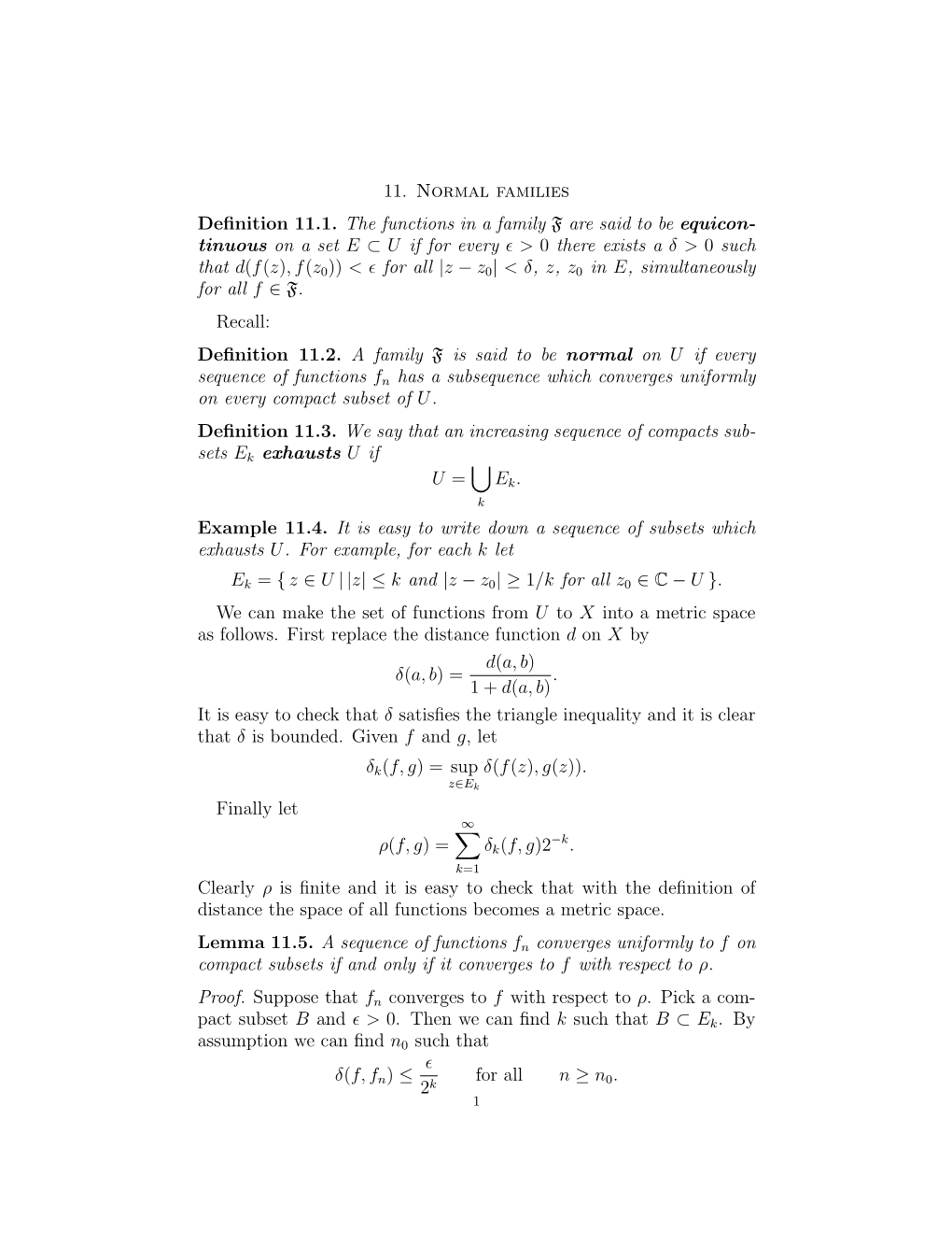 11. Normal Families Definition 11.1. the Functions in A